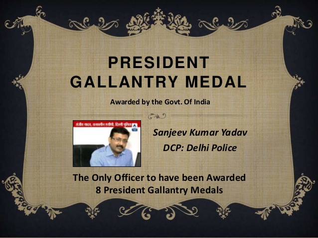 president gallantry medal awardee dcp delhi sanjeev kumar yadav 1 638