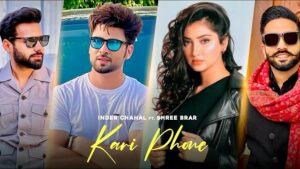 Kari Phone Lyrics by Inder Chahal