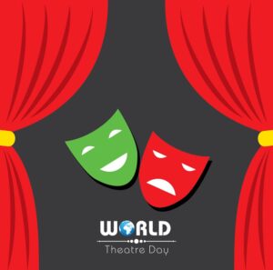 World Theatre Day 
