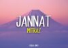 Jannat Lyrics By Mitraz jannat-by-mitraz